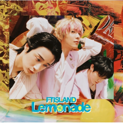 Lemonade 【初回限定盤】(CD+DVD) : FTISLAND | HMV&BOOKS online