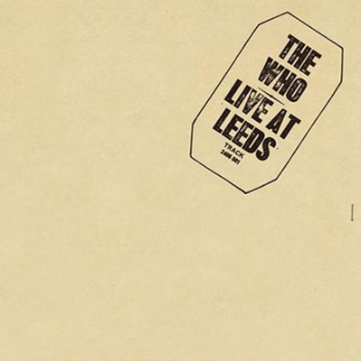 Live At Leeds 【限定盤】(ハイブリッドSACD) : The Who | HMV&BOOKS