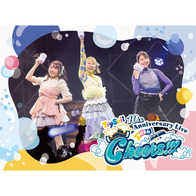 TrySail 10th Anniversary Live 2026 ”Cheers!!!”【完全生産限定盤