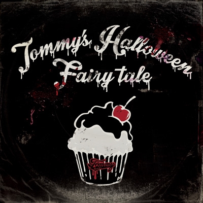 Tommy's Halloween Fairy tale : Tommy february6 | HMV&BOOKS online