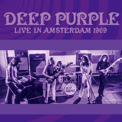 Live In Amsterdam 1969 : Deep Purple | HMV&BOOKS online - IACD11828