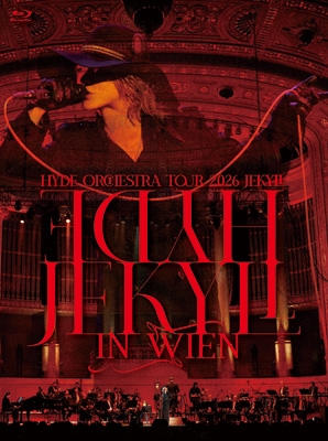 アート・デザイン・音楽 Jekyll and HYDE in Wien HYDE Orchestra Tour 2026 JEKYLL in Wien【初回限定盤】(Blu-ray＋2CD