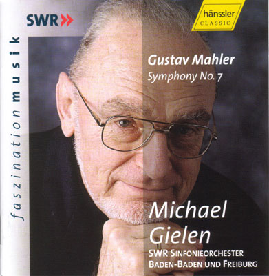 交響曲第７番『夜の歌』 ギーレン＆南西ドイツ放送交響楽団 : マーラー 