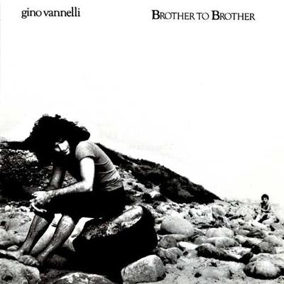 Brother To Brother : Gino Vannelli | HMV&BOOKS online - 3170