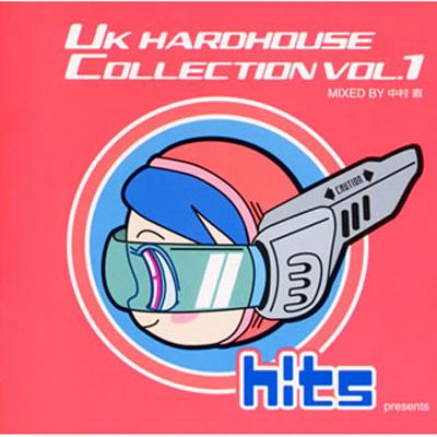 Hits Presents Uk Hard House Collection Vol.1 Mixed By Noa Nakamura