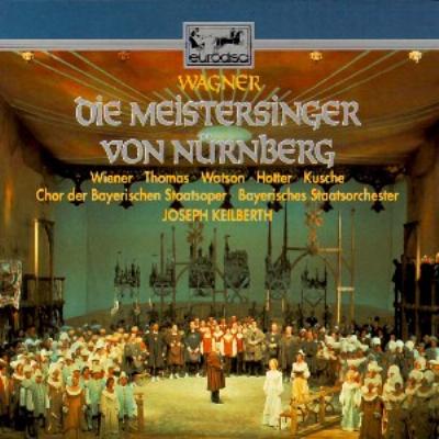 Die Meistersinger Von Nurnberg: Keilberth / Bavarian State Opera