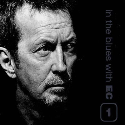 In The Blues With Ec 1 : Eric Clapton | HMV&BOOKS online - LEX-101