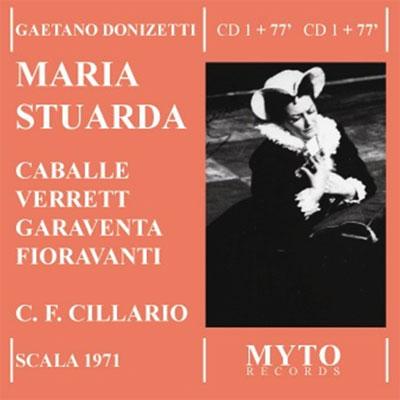 廃盤 ドニゼッティ マリア・ストゥアルダ カバリエ ヴァーレット チラーリオ ミラノ・スカラ座管弦楽団 Donizetti Maria Stuarda