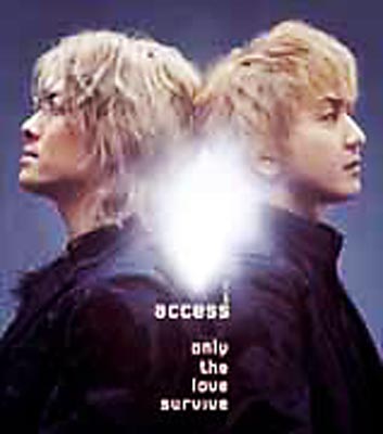 Only The Love Survive : access | HMV&BOOKS online - ARCL210