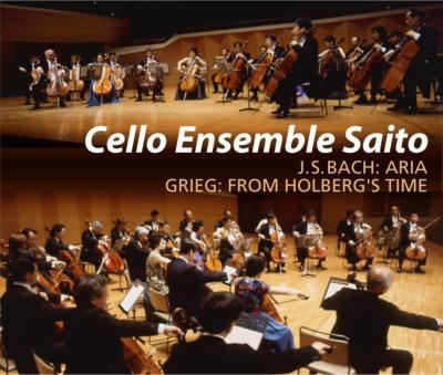 Cello Ensemble Saito Grieg、Villa-lobos、Klengel、Weill、J.s.bach