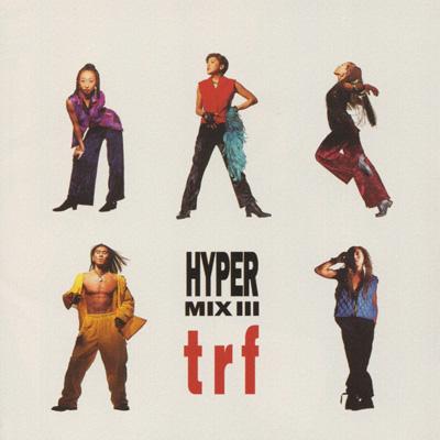 ハイパー・ミックス III : TRF | HMV&BOOKS online - AVCD-11200