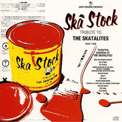 JUSTA RECORD Presents Ska Stock～TRIBUTE TO THE SKATALITES～ | HMVu0026BOOKS  online - AVCD-11868