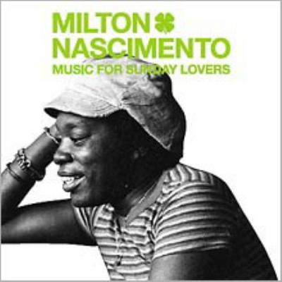 Music For Sunday Lovers : Milton Nascimento | HMVu0026BOOKS online - TOCP-67159