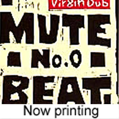 廃盤 Mute Beat ミュート ビート No. 0 Virgin Dub / 和製 ダブ 重要作 