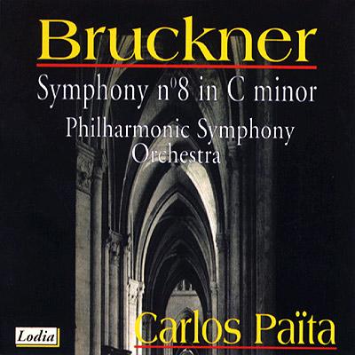 交響曲第８番 パイタ＆フィルハーモニック交響楽団 : ブルックナー 