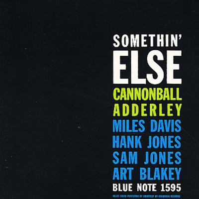 Somethin' Else : Cannonball Adderley | HMV&BOOKS online - TOCJ-9001