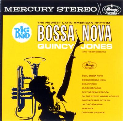 Big Band Bossa Nova: ソウル ボサノヴァ : Quincy Jones | HMV&BOOKS 