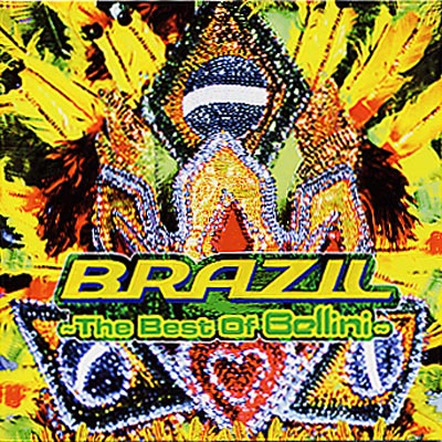 Brazil -The Best Of Bellini : Bellini (World) | HMVu0026BOOKS online -  TOCP-64158
