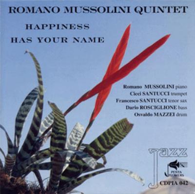 Happiness Has Your Name Romano Mussolini Hmv Books Online Cdpia042