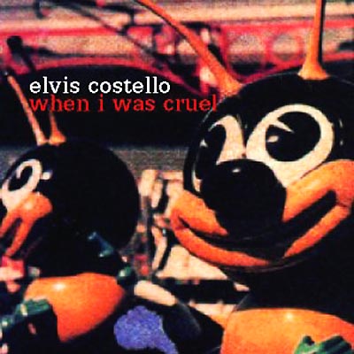 7,560円【レコード】 Elvis Costello / When i was cruel