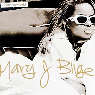 Share My World : Mary J. Blige | HMV&BOOKS online - MVCE-24009