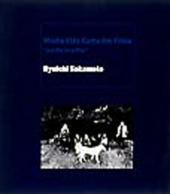 坂本龍一/Minha Vida Como Um Filme\\"my life … Minha Vida Como Um Filme “my life as a film