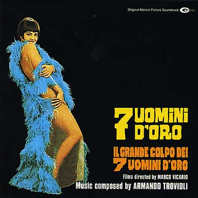 Sette Uomini D'oro /Il Grande Colpo Dei Sette Uomini D'oro
