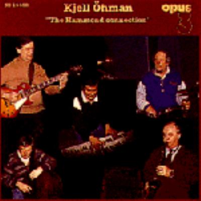 Hammond Connection : Kjell Ohman | HMV&BOOKS online - 19402