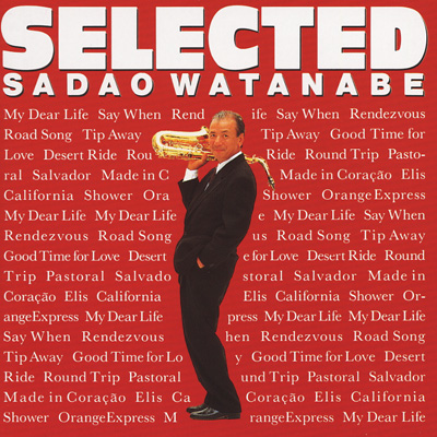Selected : 渡辺貞夫 （Sadao Watanabe） | HMV&BOOKS online - WPC6-8344