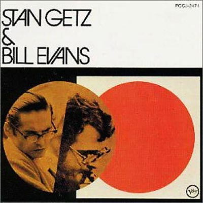 Stan Getz & Bill Evans +5 : Stan Getz / Bill Evans | HMV&BOOKS