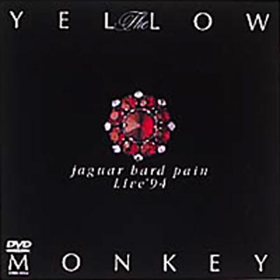 jaguar hard pain Live｀94 : THE YELLOW MONKEY | HMV&BOOKS online