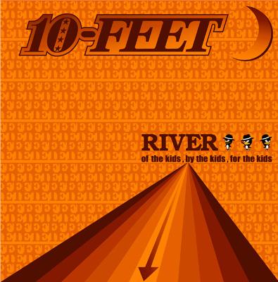 RIVER : 10-FEET | HMV&BOOKS online - DLCR-2101