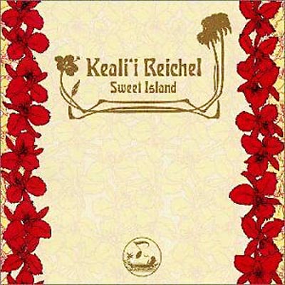 Sweet Island : Kealii Reichel | HMV&BOOKS online - VICP-60064