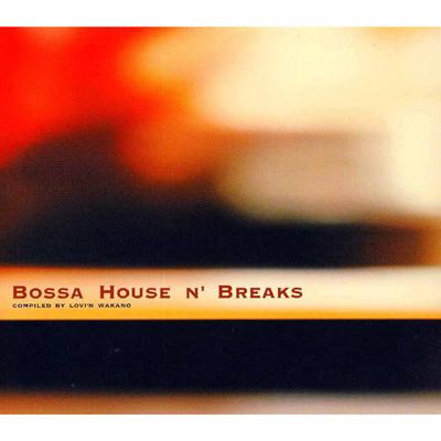 洋楽 V.A Break N' Bossa ITA Break N Bossa Chapter 7 | HMV&BOOKS online - SCCD388