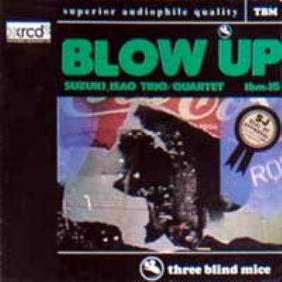 Isao suzuki blow up