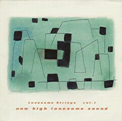 New High Lonesome Sound : LONESOME STRINGS | HMVu0026BOOKS online - CXCA1074