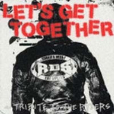 LET'S GET TOGETHER～TRIBUTE TO THE RYDERS | HMV&BOOKS online 