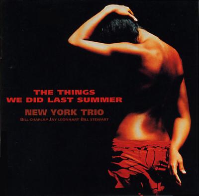 New York Trio - 過ぎし夏の想い出　レコード 過ぎし夏の想い出 The Thingswe Did Last Summer : New York