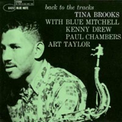 Back To The Tracks : Tina Brooks | HMV&BOOKS online - TOCJ-9032 Back To The Tracks : Tina Brooks | HMV&BOOKS online - TOCJ-9032