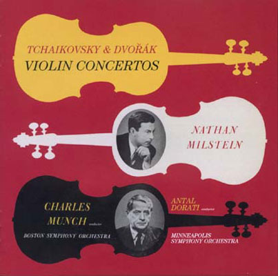Violin Concerto: Milstein, Munch, Dorati / Bso, Minneapolis.so