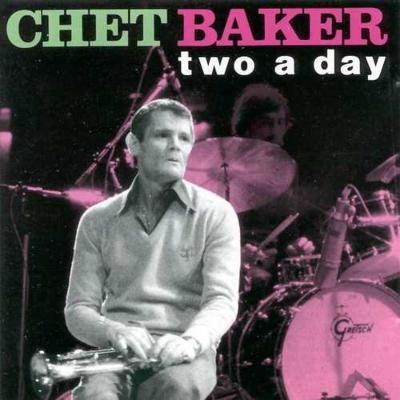 Two A Day : Chet Baker | HMV&BOOKS online : Online Shopping