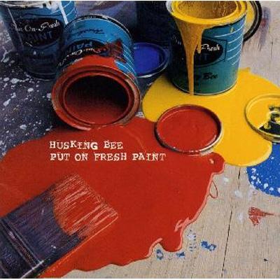 Husking Bee – Put On Fresh Paint LP レコード