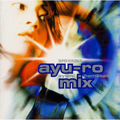 SUPER EUROBEAT presents ayu-ro mix : 浜崎あゆみ | HMV&BOOKS