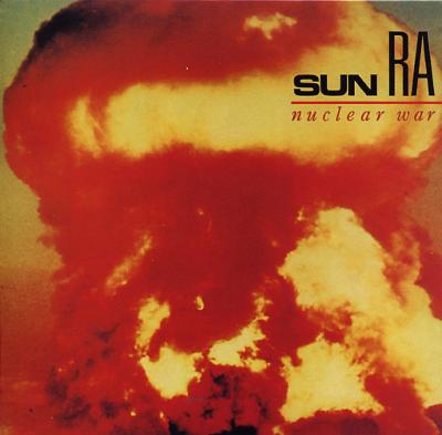 Nuclear War : Sun Ra | HMV&BOOKS online - PCD22035