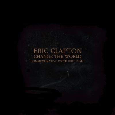 Change The World / Tears In Heaven : Eric Clapton | HMVu0026BOOKS online -  WPCR-1684