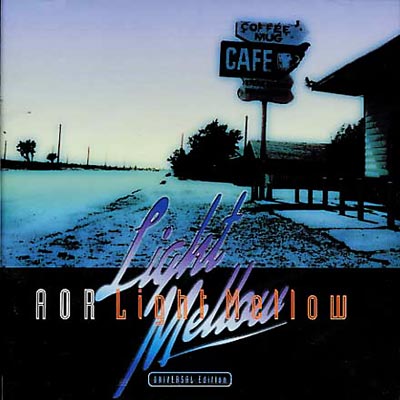 Aor Light Mellow -Universal Edition | HMVu0026BOOKS online - UICY-4034