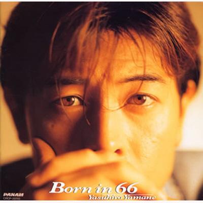 Born In 66 山根康広 Hmv Books Online Crcp 20110