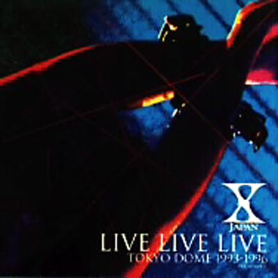 LIVE LIVE LIVE EXTRA : X JAPAN | HMV&BOOKS online - AMCM-4351