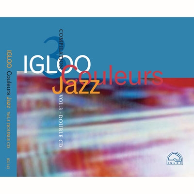 Igloo Couleurs Jazz Vol.3 | HMV&BOOKS online : Online Shopping ...