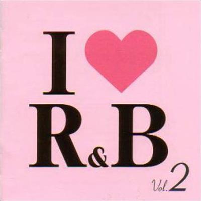 I Love R & B: Vol.2 | HMV&BOOKS online - MVCE-24213